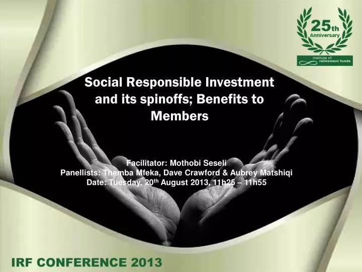 social responsible investment and its spinoffs benefits to members