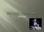 William Bradford - slide 1