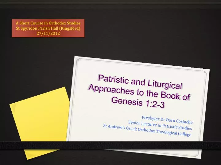 patristic and liturgical approaches to the book of genesis 1 2 3