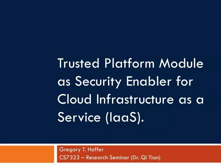 trusted platform module as security enabler for cloud infrastructure as a service iaas