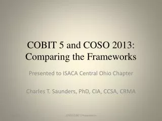 COBIT 5 and COSO 2013: Comparing the Frameworks
