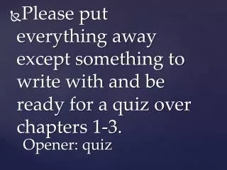 Opener: quiz