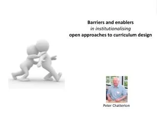 Barriers and enablers in institutionalising open approaches to curriculum design