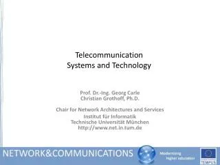 Telecommunication Systems and Technology