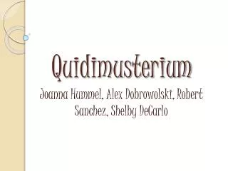 Quidimusterium