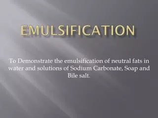 emulsification