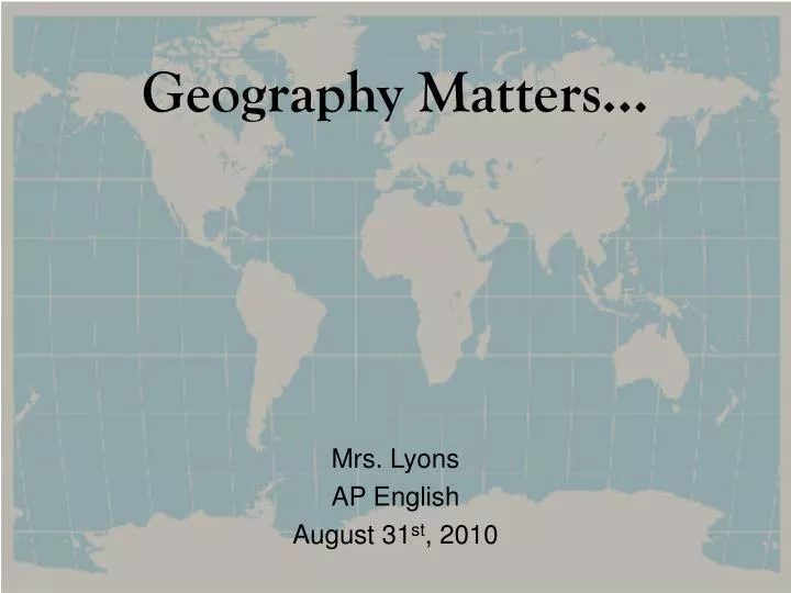 geography matters