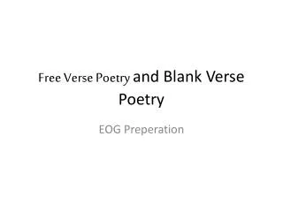 Free Verse Poetry and Blank Verse Poetry