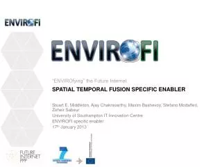 Spatial Temporal Fusion SPECIFIC ENABLER