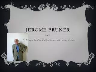 Jerome Bruner