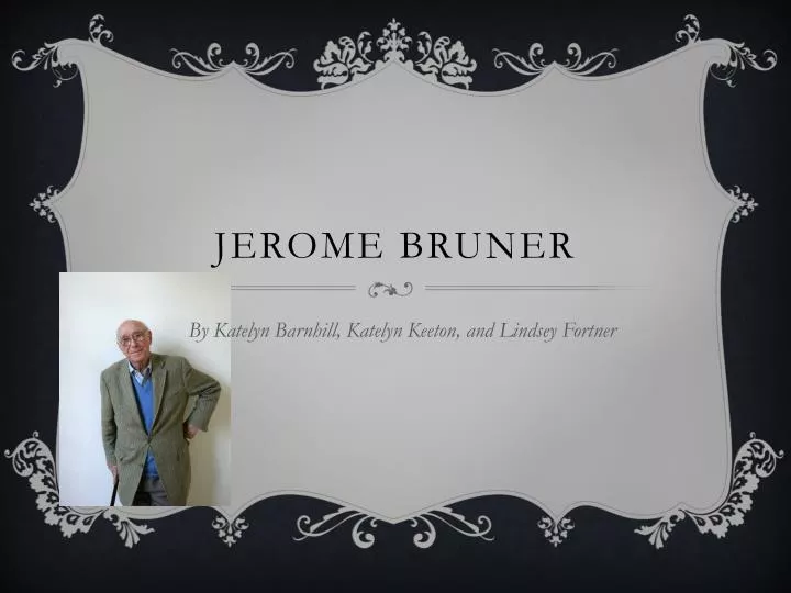 jerome bruner
