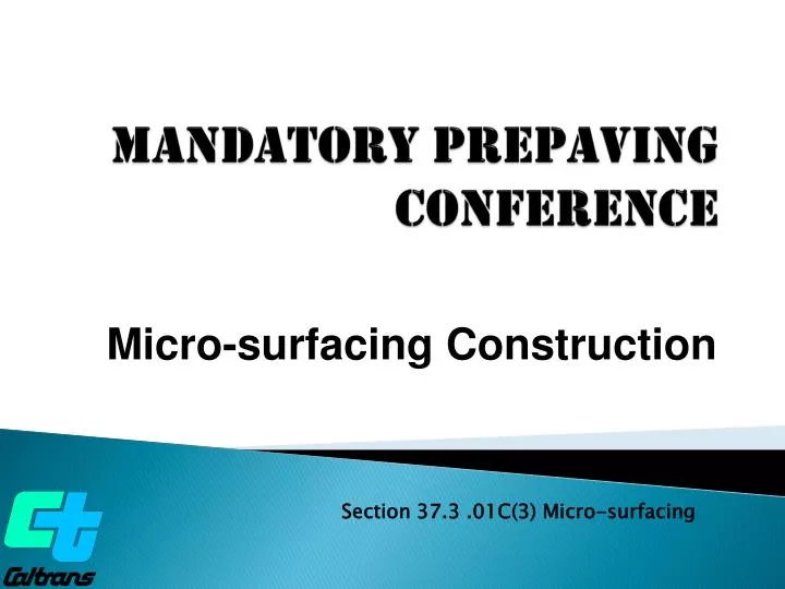 mandatory prepaving conference