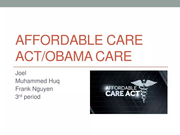 affordable care act obama care