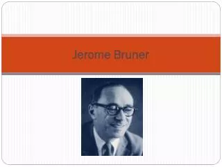jerome bruner