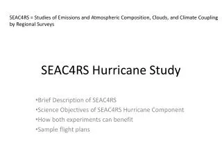 SEAC4RS Hurricane Study