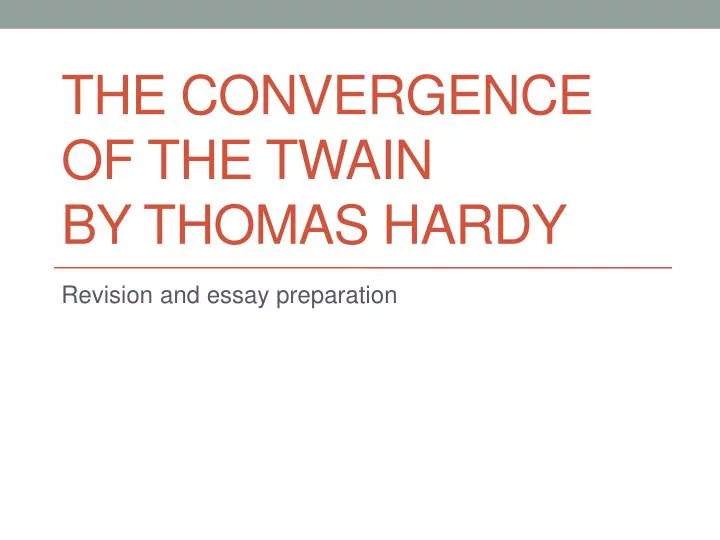 the convergence of the twain by thomas hardy