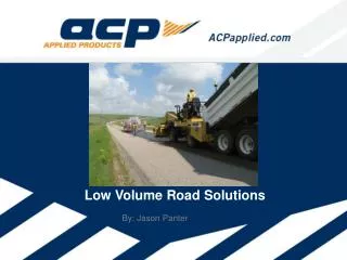 Low Volume Road Solutions
