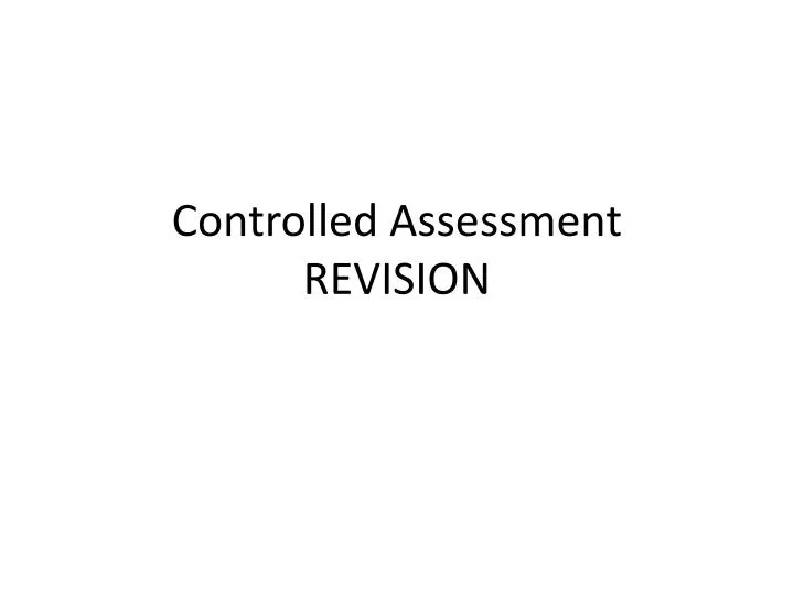 controlled assessment revision