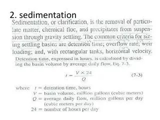 2. sedimentation