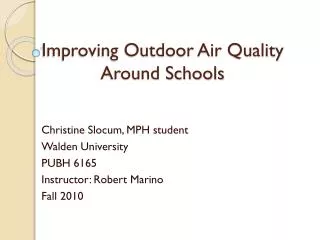 Improving Outdoor Air Quality Around Schools