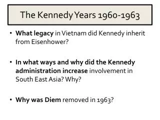 The Kennedy Years 1960-1963
