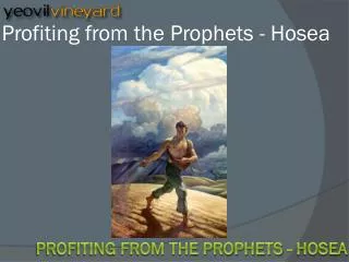 Profiting from the Prophets - Hosea