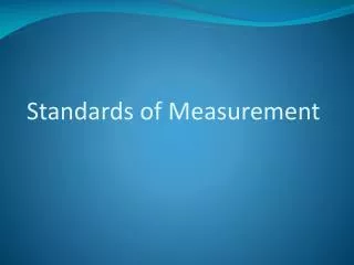 standards of measurement