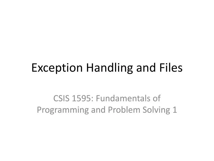 exception handling and files