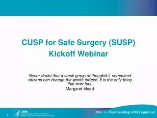 CUSP for Safe Surgery (SUSP) Kickoff Webinar