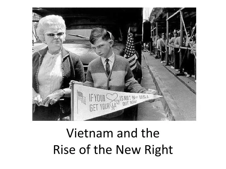 vietnam and the rise of the new right