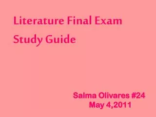 Literature Final Exam Study Guide