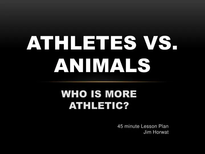 athletes vs animals