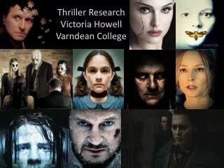Thriller Research Victoria Howell Varndean College