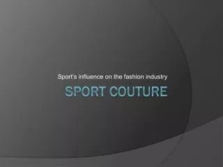 Sport Couture
