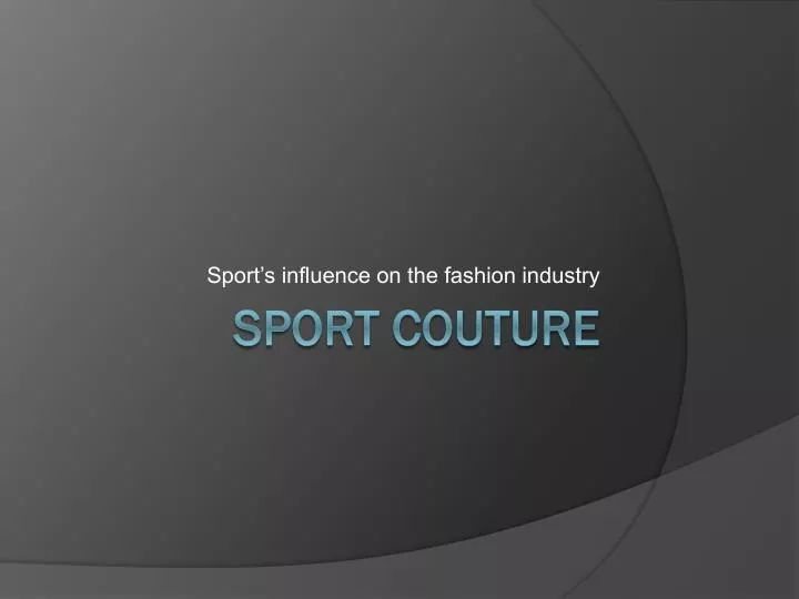 sport s influence on the fashion industry