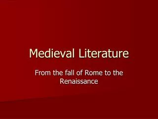 Medieval Literature
