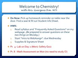 Welcome to Chemistry! with Mrs. Guirguis Rm. 405