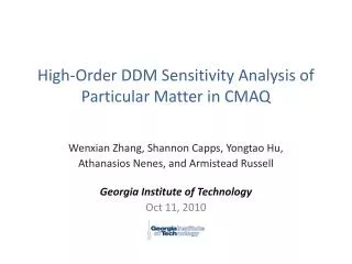 High-Order DDM Sensitivity Analysis of Particular Matter in CMAQ