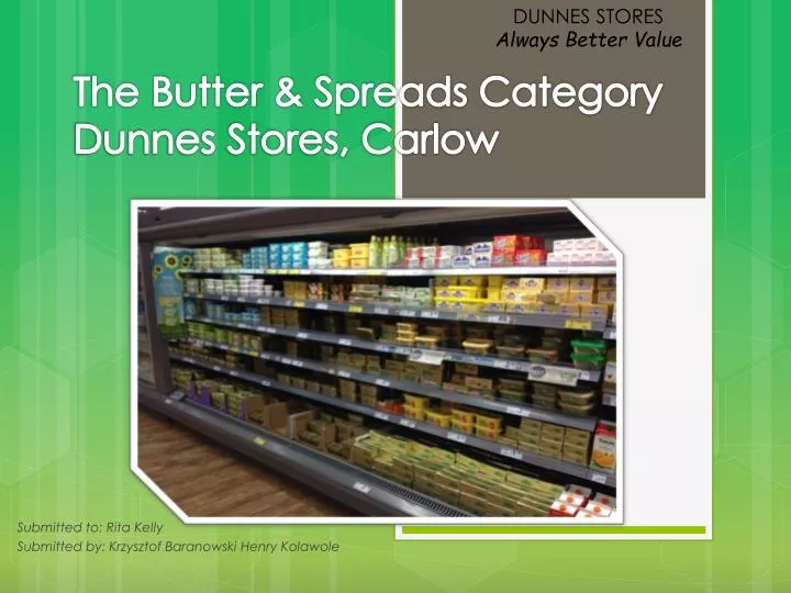 the butter spreads category dunnes stores carlow