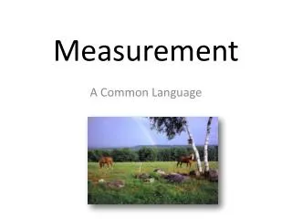 Measurement