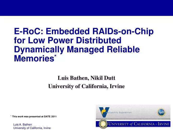 e roc embedded raids on chip for low power distributed dynamically managed reliable memories