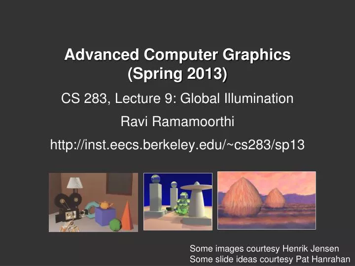 advanced computer graphics spring 2013