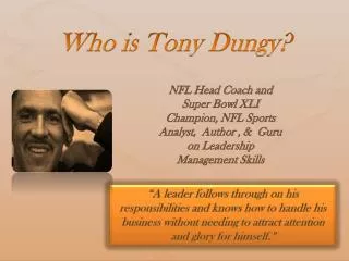 Who is Tony Dungy?