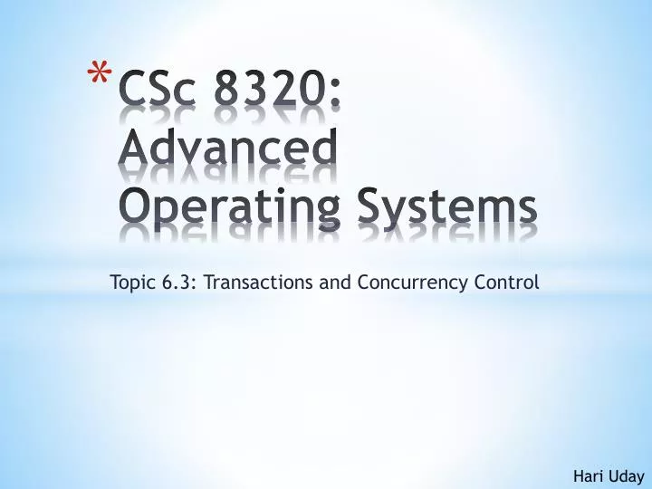 csc 8320 advanced operating systems