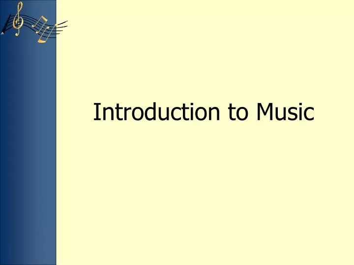 introduction to music