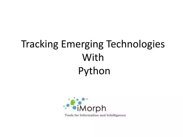 tracking emerging technologies with python