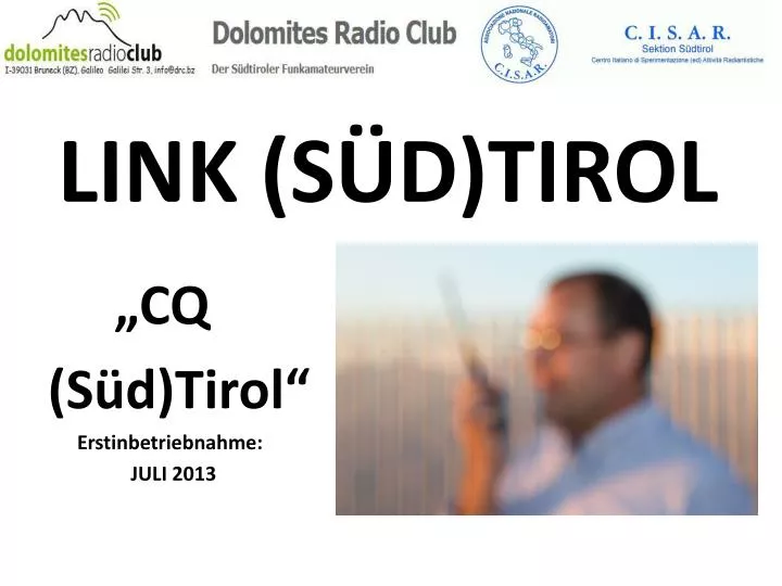 link s d tirol cq s d tirol erstinbetriebnahme juli 2013