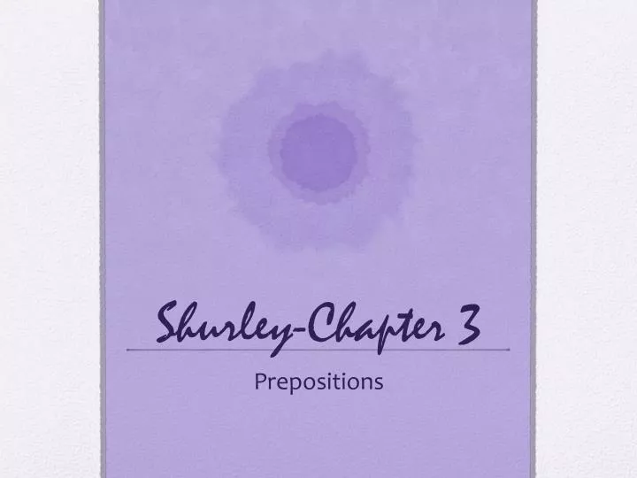 shurley chapter 3