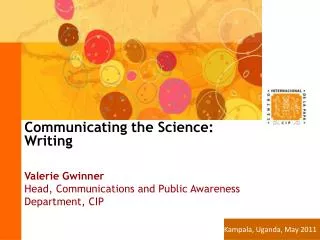Communicating the Science: Writing Valerie Gwinner