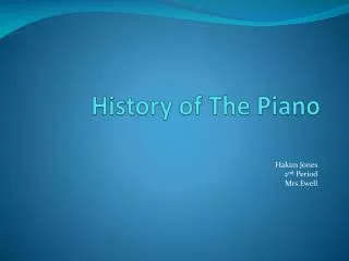 History of The Piano